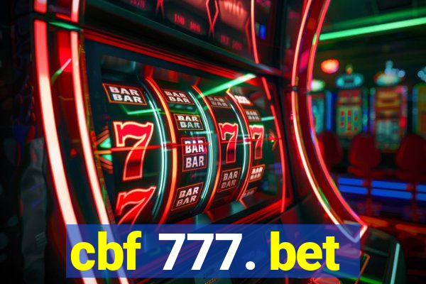 cbf 777. bet